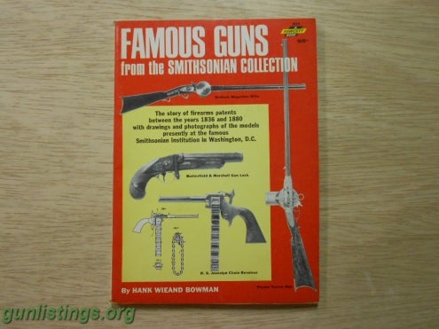 Misc Famous Guns From The Smithsonian Collection 1966 Editio