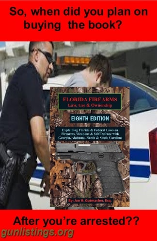 Misc FLORIDA FIREARMS Law, Use & Ownership