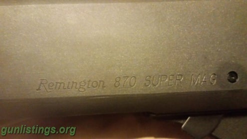 Shotguns Remington 870 Super Mag
