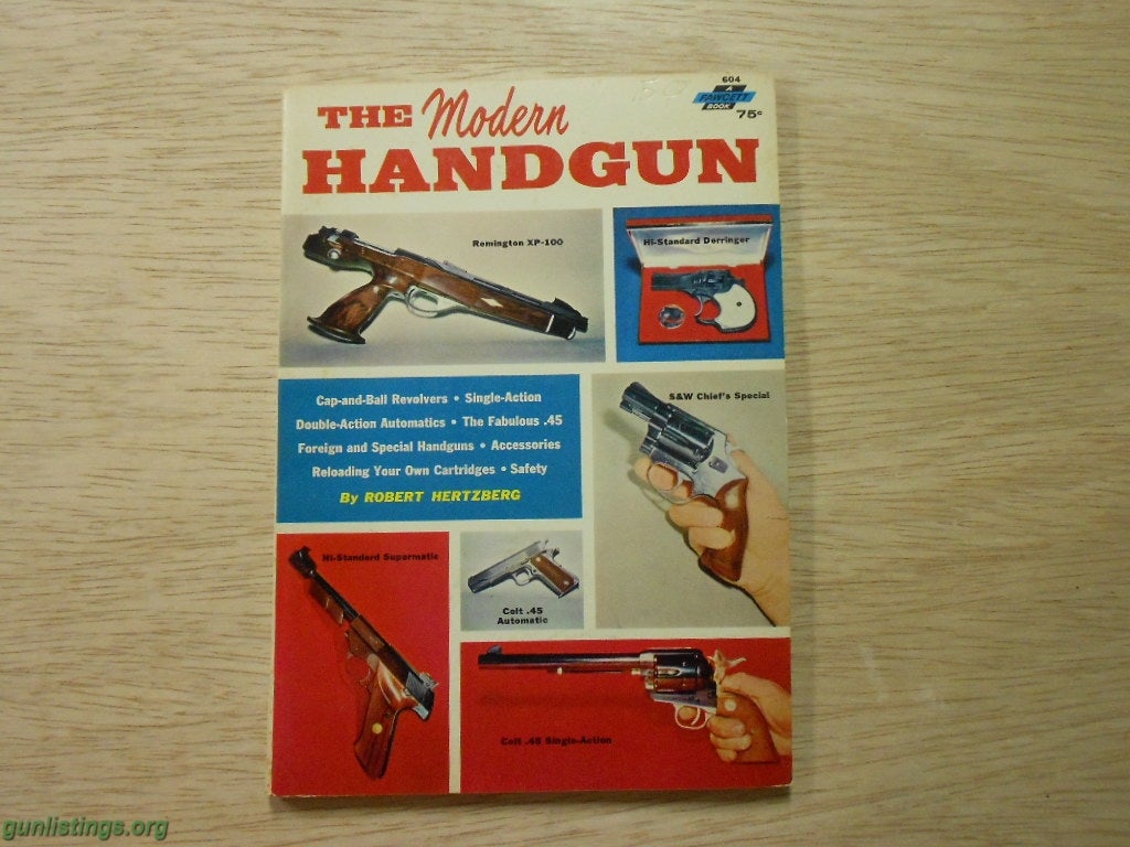 Misc THE MODERN HANDGUN By ROBERT HERTZBERG 1965 Edition.