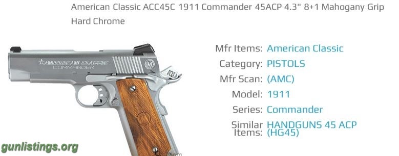 Pistols AMERICAN CLASSIC COMMANDER 45  NEW