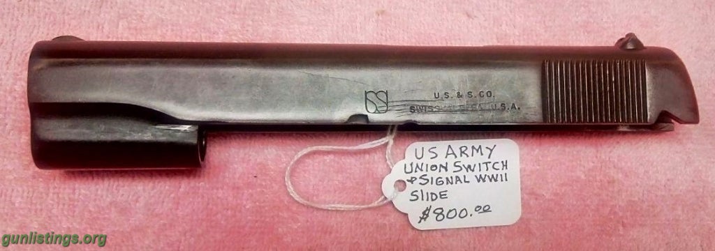 Pistols WWII 1911A1 UNION SWITCH & SIGNAL SLIDE